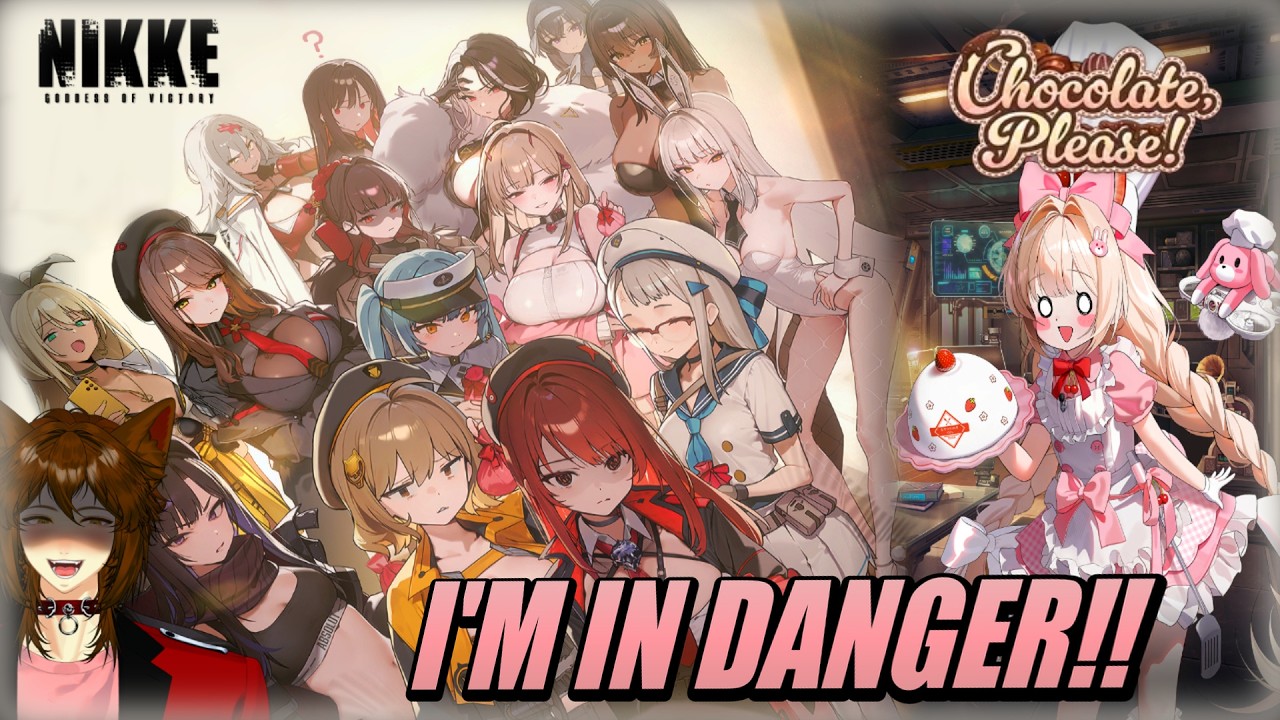 I'M IN DANGER ~ CHOCOLATES, PLEASE! ~ EVENT STORY PLAYTHROUGH ~ Goddess of Victory: Nikke ~ VOD
