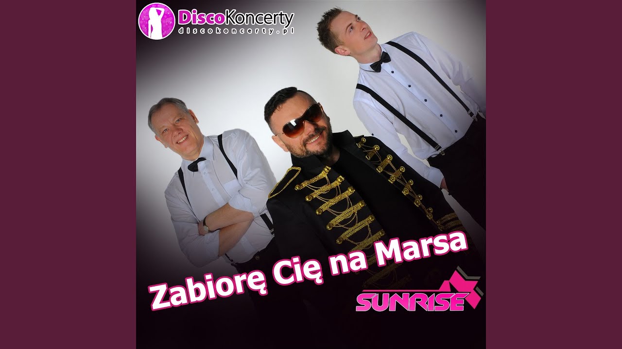 Zabiorę Cię na Marsa (Radio Edit)