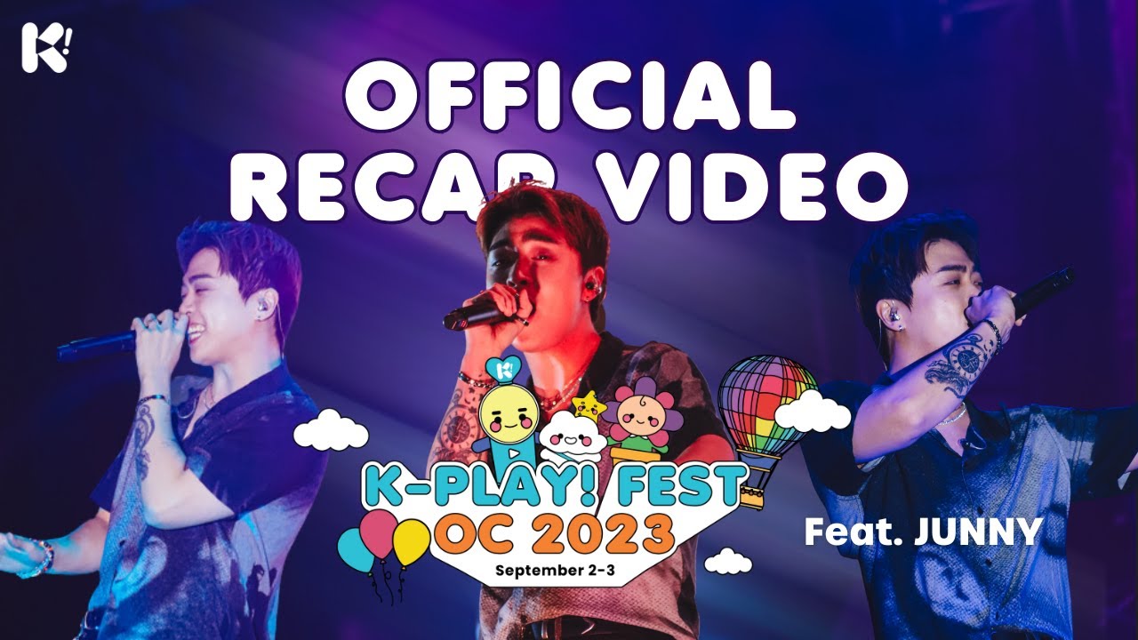 [RECAP] K-PLAY! FEST Orange County 2023 Official Recap Video