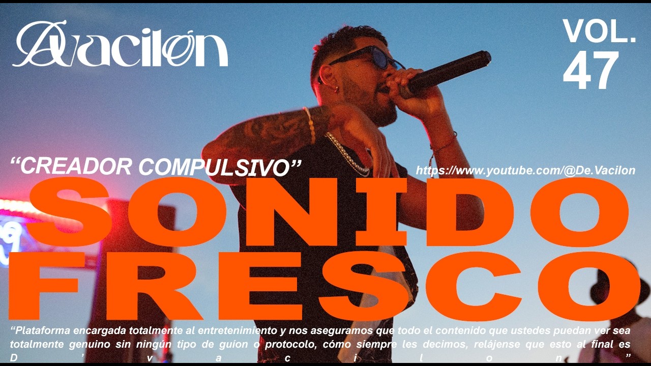 VIVIR de la MÚSICA 🧡 | vol. 47 | @sonidofresco