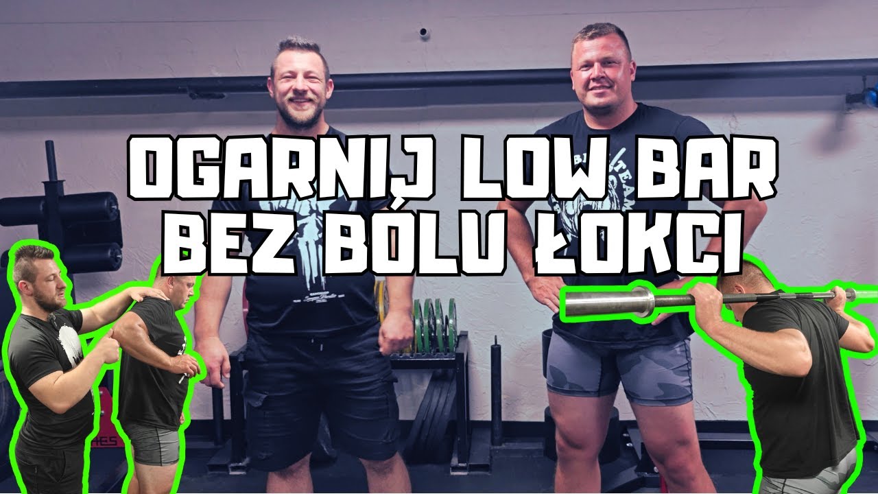 Ustawienie sztangi w przysiadzie low bar. Bez bólu łokci!