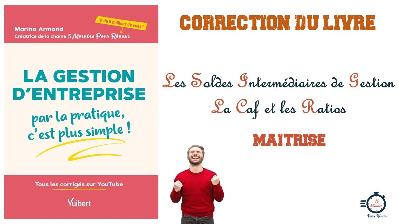 Les Soldes Intermédiaires de Gestion | Application Corrigée | Niveau : Maîtrise 🥈