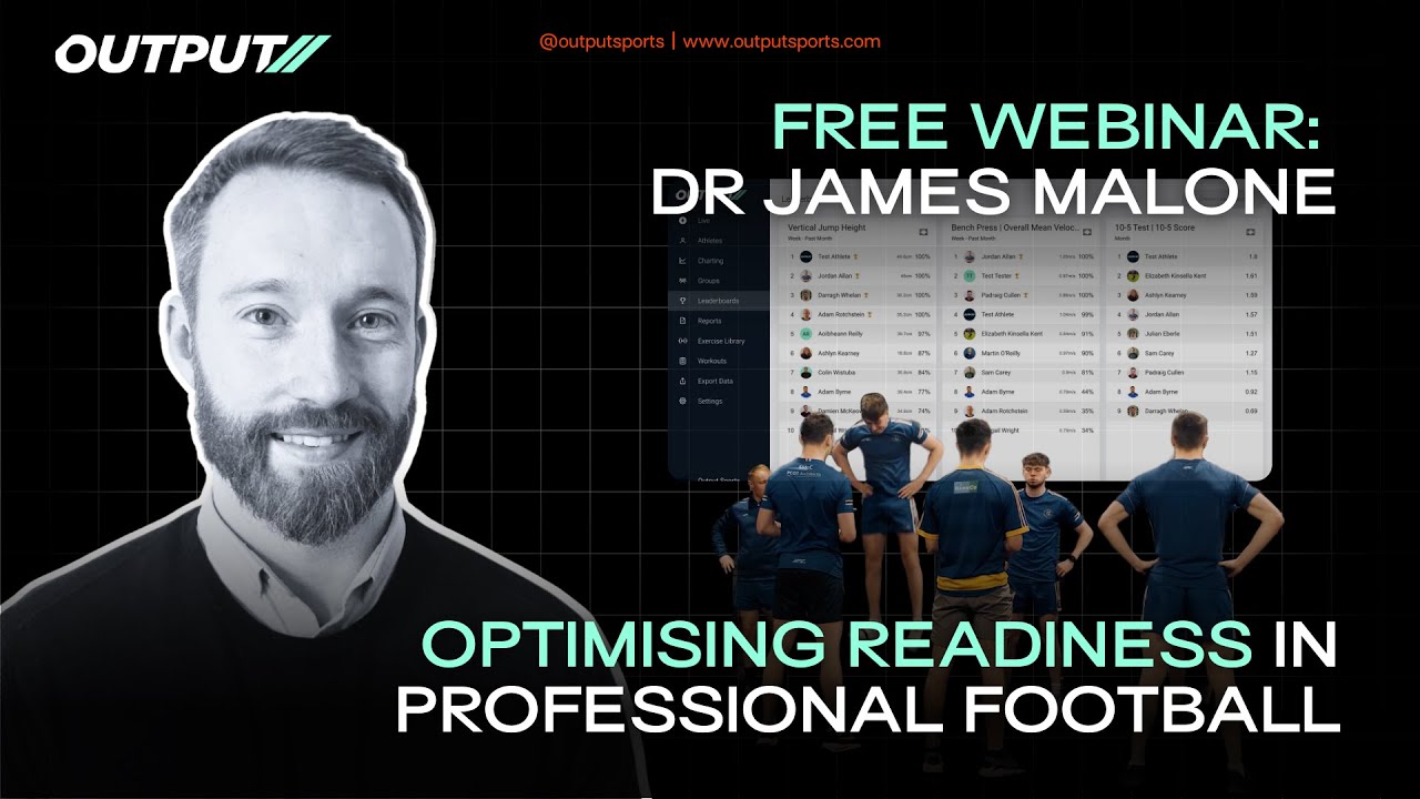 Optimizing Readiness in Pro Football ⚽️ with Dr. James Malone