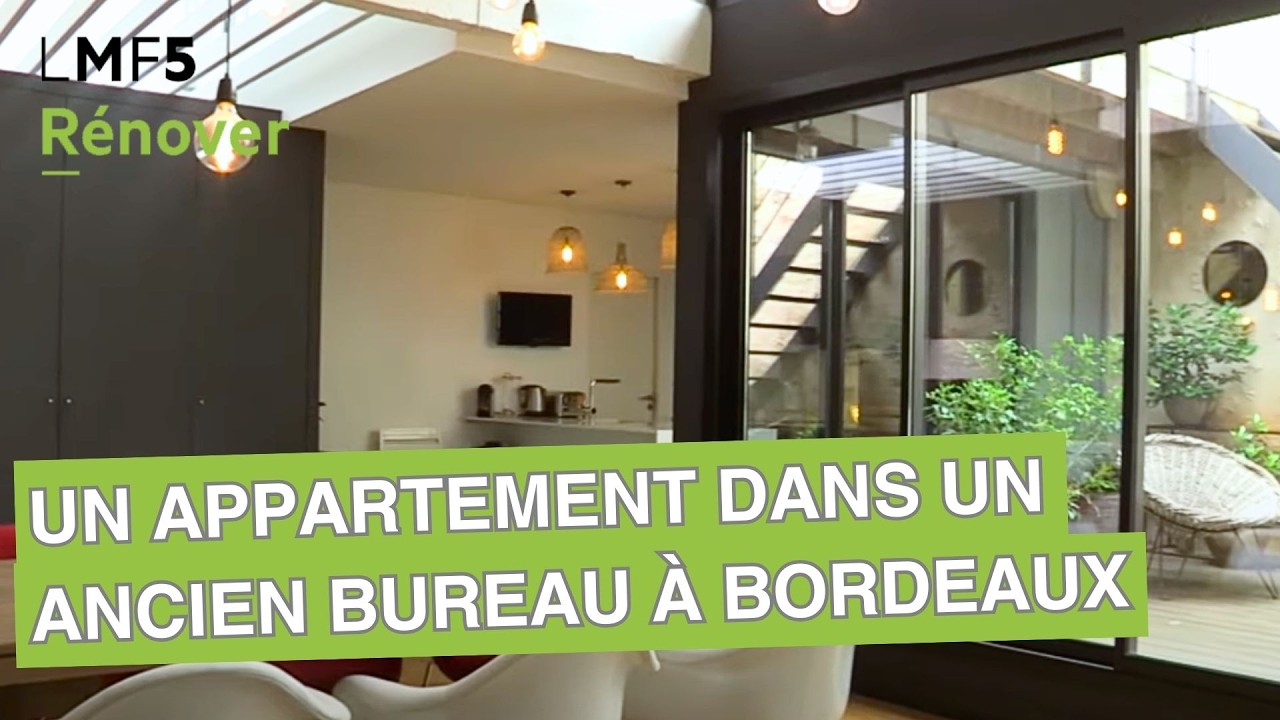 Un superbe appartement dans d'anciens bureaux à Bordeaux ! - LMF5
