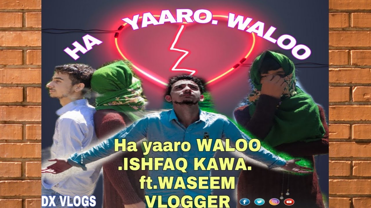 HA YAARO WALOO | ISHFAQ KAWA ! ft Waseem VLOGGER| Short movie | Super Hit Kashmiri sad song 2022 😭💔