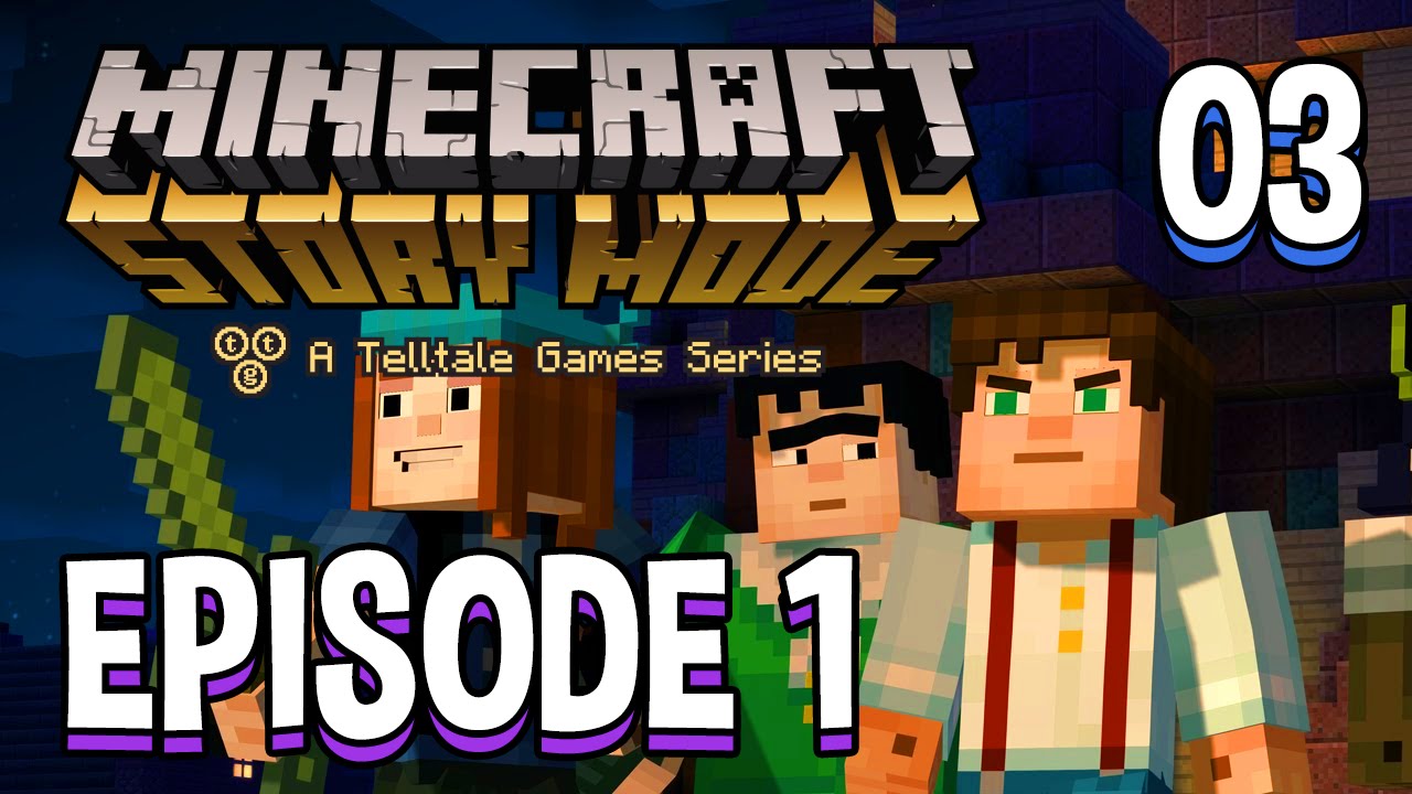 Minecraft: Story Mode Episode 1 