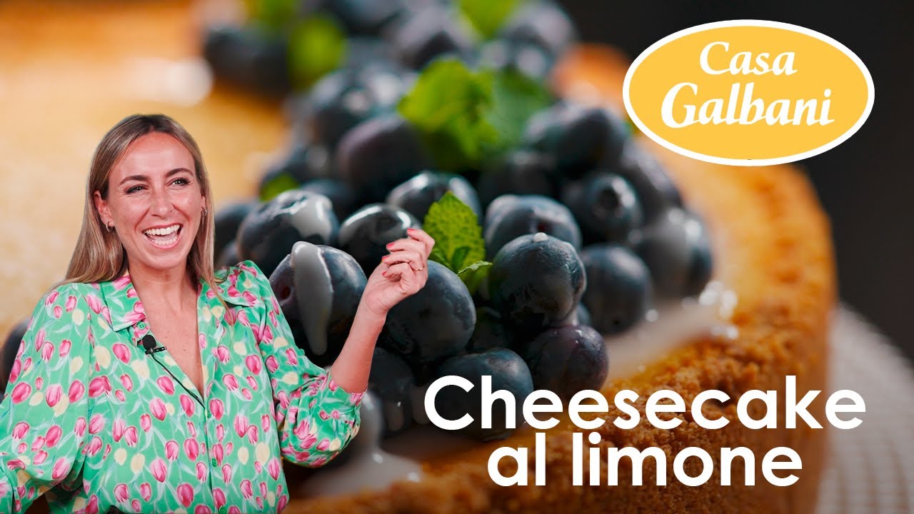 Casa Galbani Ep. 15 | New York Cheesecake al limone