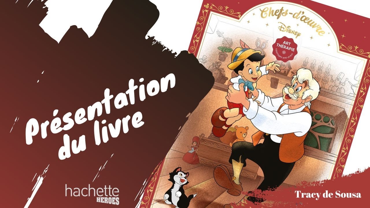 Chefs-d'œuvre - Tracy de Sousa - Coloriages Disney - HACHETTE HEROES