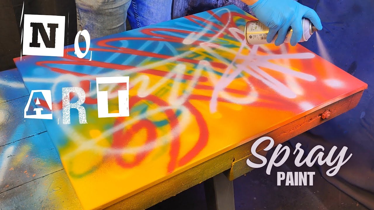 Easy Freestyle on Canvas by No Art / Modern Spray Paint / #Abstract, #Graffiti, #Art.