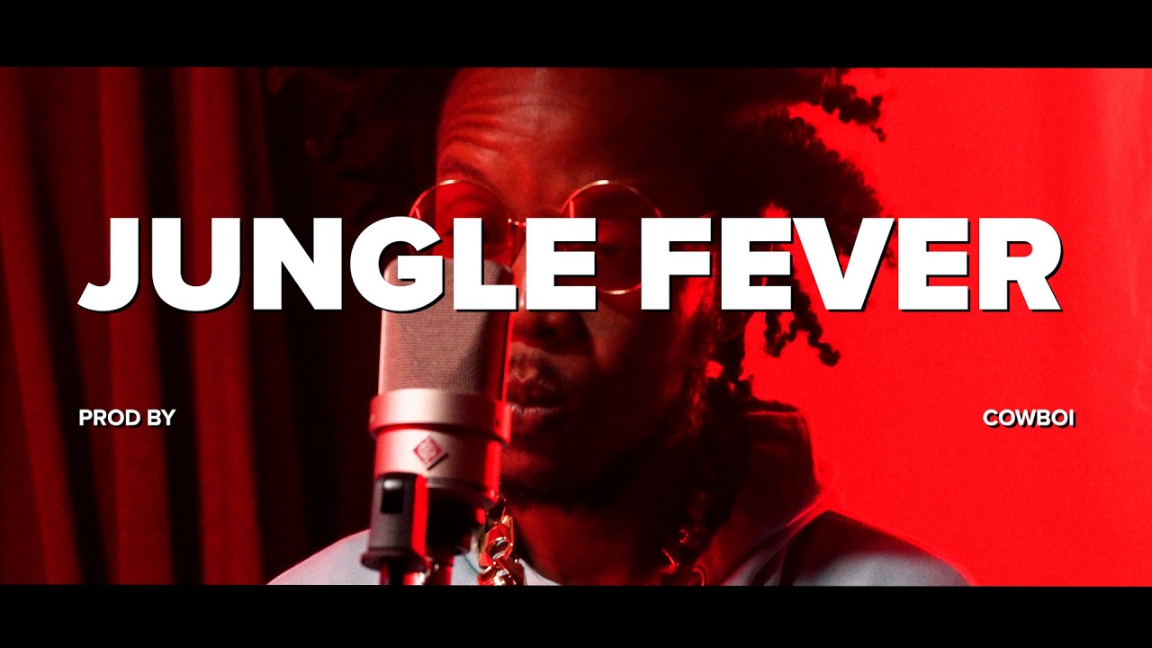 Jungle Fever - Jah - Z - Blaze x Cowboi