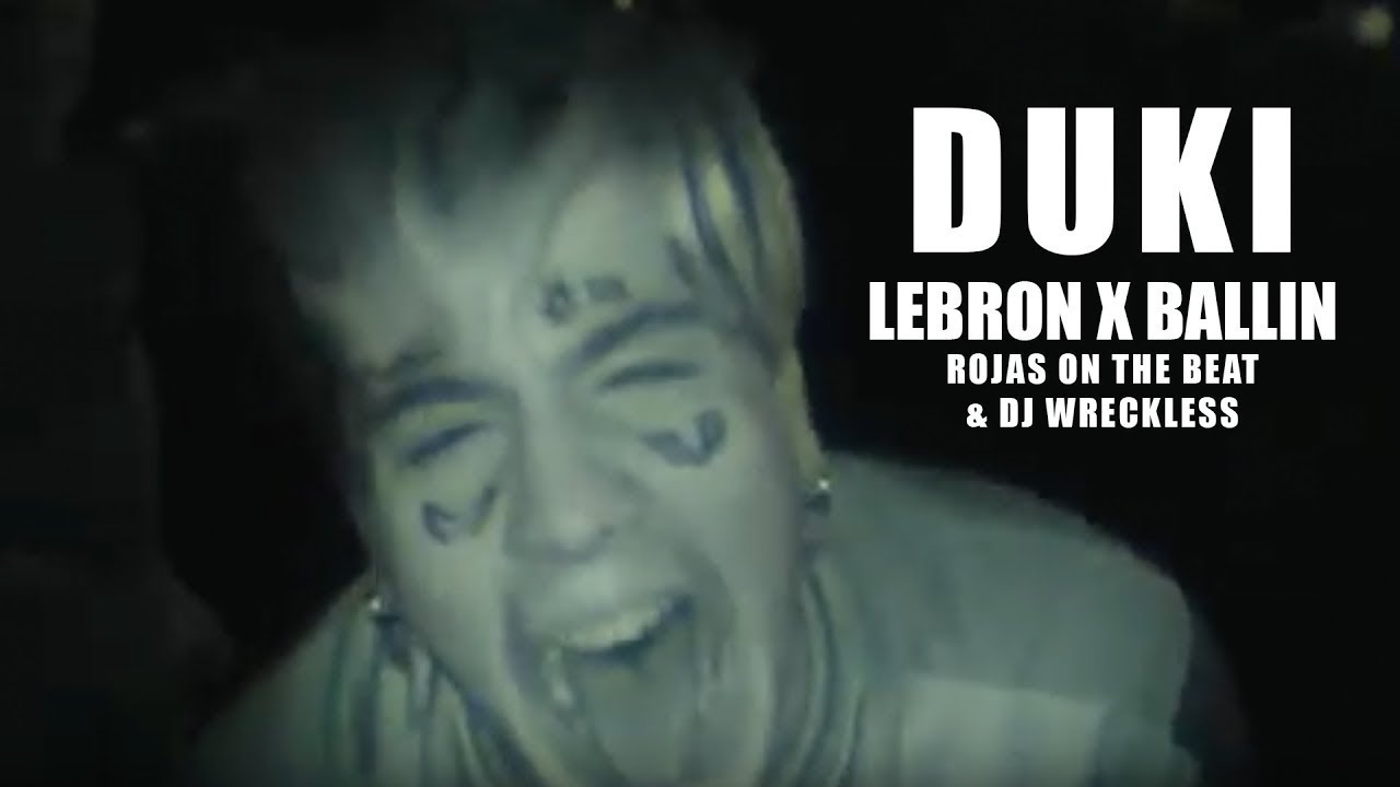 Duki - LeBron (Prod. Rojas & DJ Wreckless) / Ballin ft Rojas