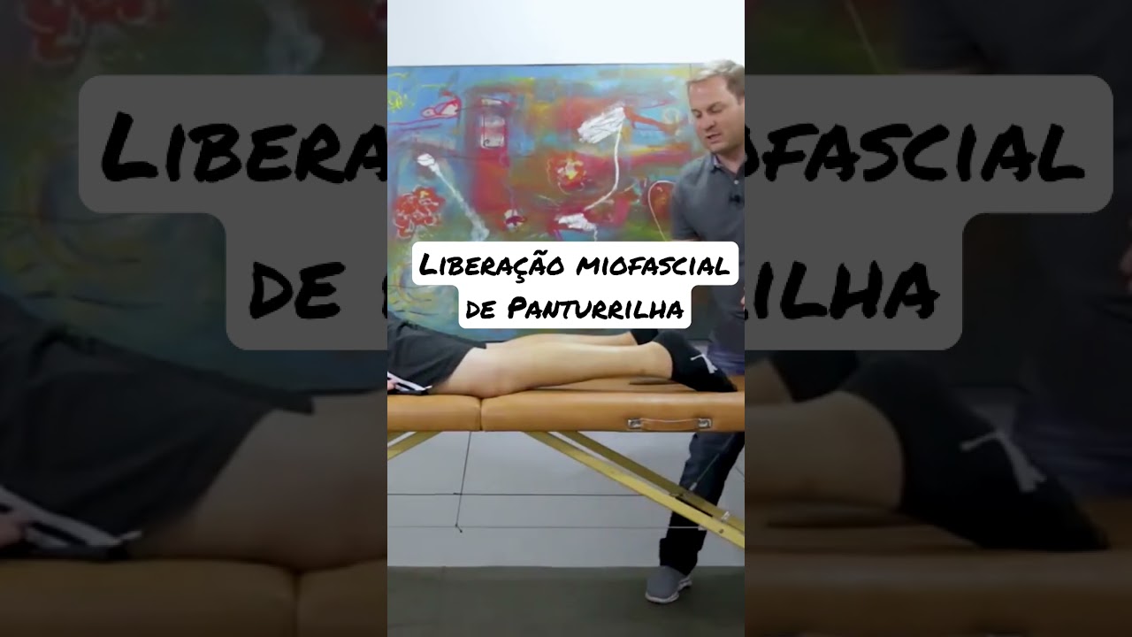 Tratamento da Panturrilha - Liberação miofascial