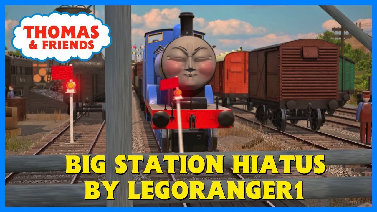 Big Station Hiatus By Legoranger1