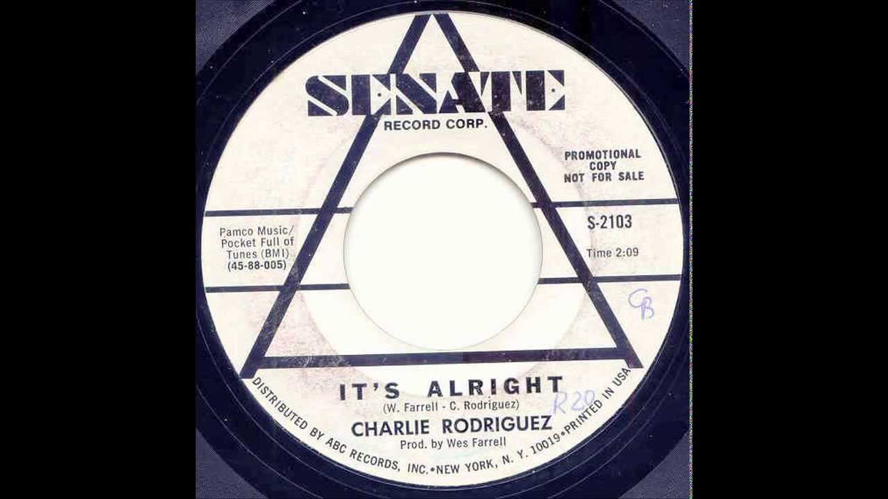 Charlie Rodriguez - It' s alright