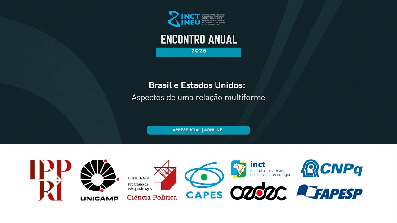 Mesa 2 -  Brasil e Estados Unidos: Aspectos de uma relação multiforme