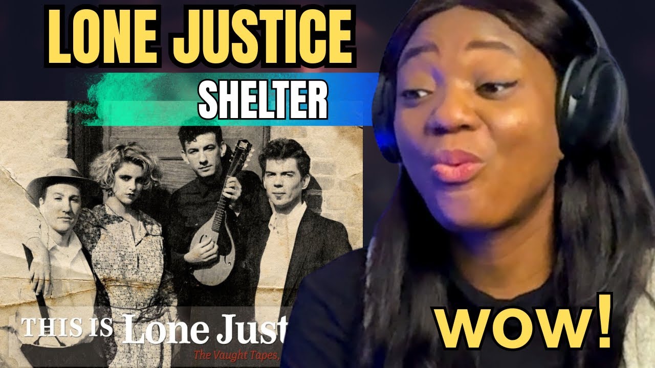 First Time hearing Lone Justice (1986) - Shelter REACTION