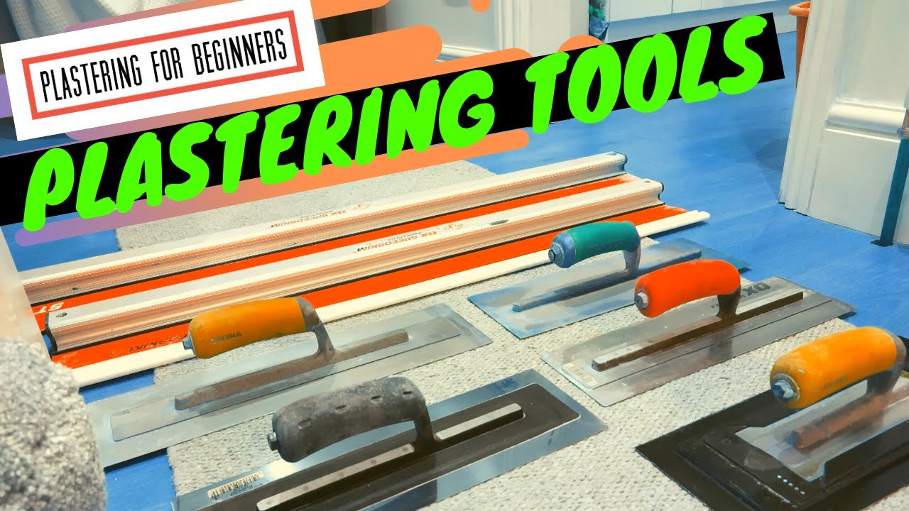 PLASTERING TOOLS!  What To Use And When To Use Them (Plastering For Beginners)