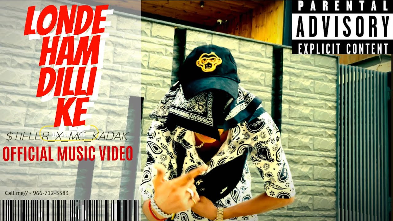 LONDE HAM DILLI KE - $TIFLER X @MCKADAK_PROD BY.- @sparkybeats1_[OFFICIAL MUSIC VIDEO]__2K24