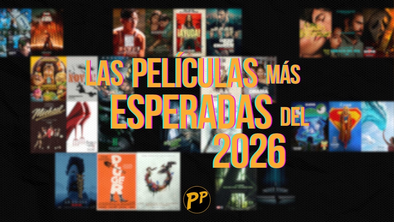 Las películas MÁS esperadas de 2026 (Especiales Pandora)