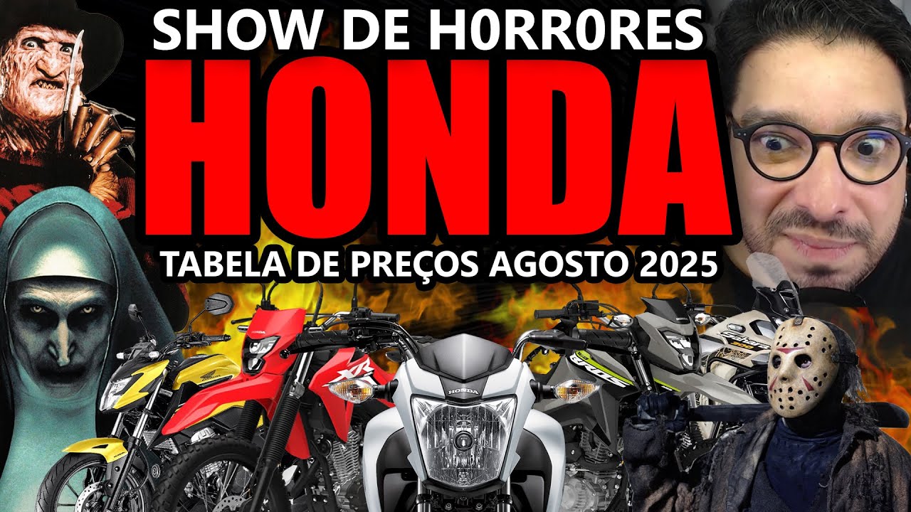 SHOW DE H0RR0R3S HONDA - Tabela de preços Agosto 2025