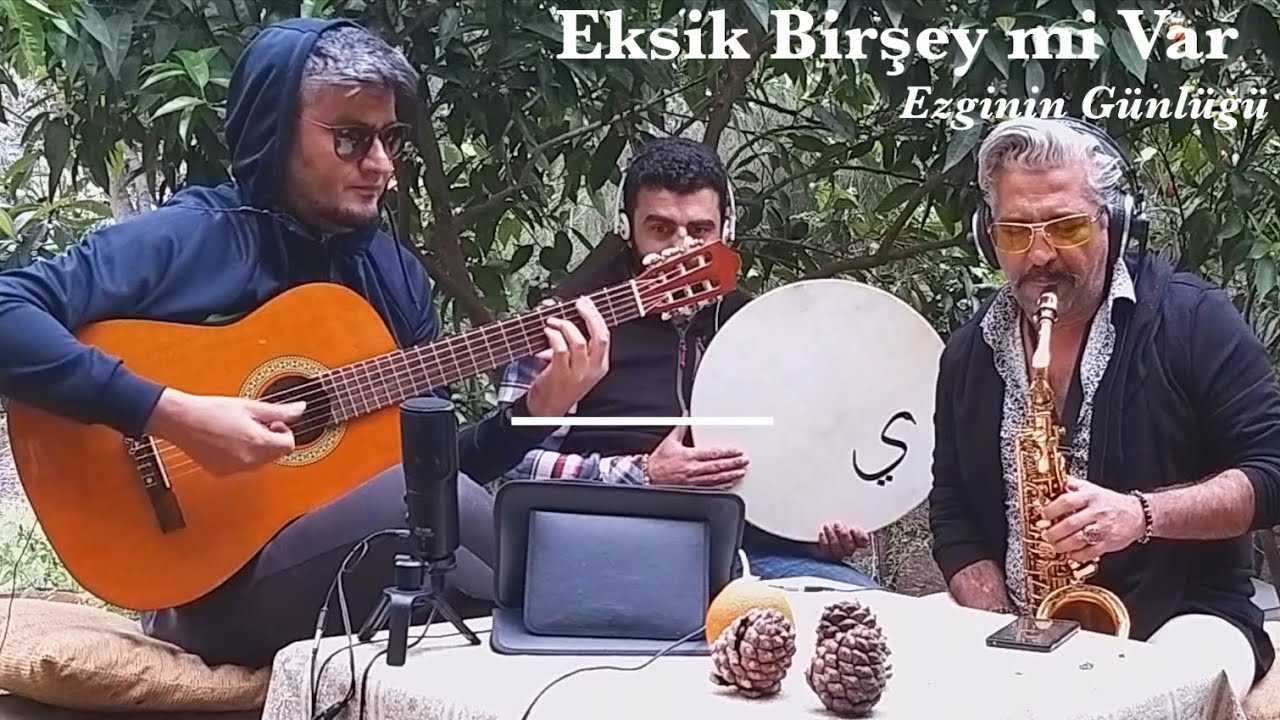 Eksik Birşey  mi Var  - Ezginin Günlüğü  Cover