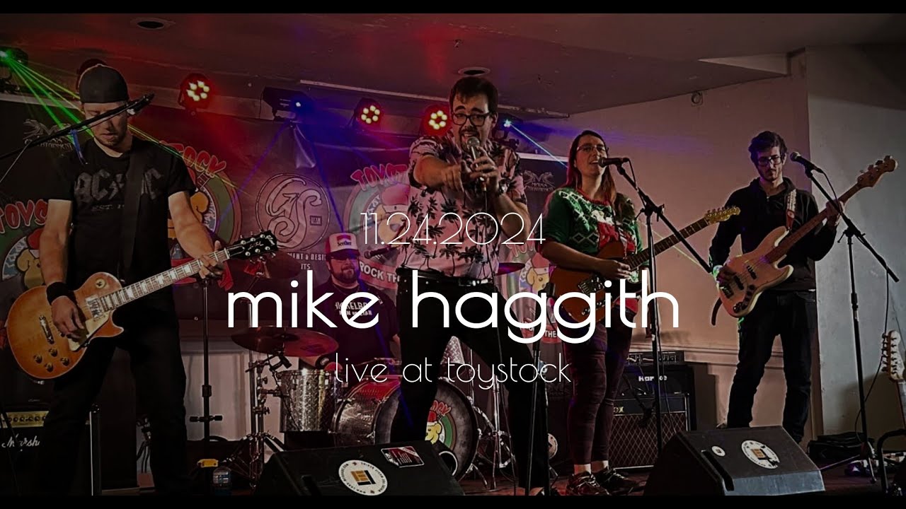 Mike Haggith - Live at Toystock - 24 NOV 2024
