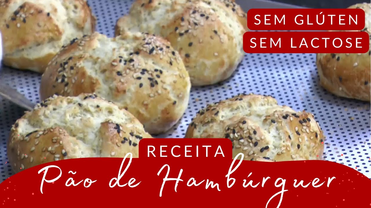 PÃO DE HAMBÚRGUER SEM GLÚTEN E SEM LACTOSE