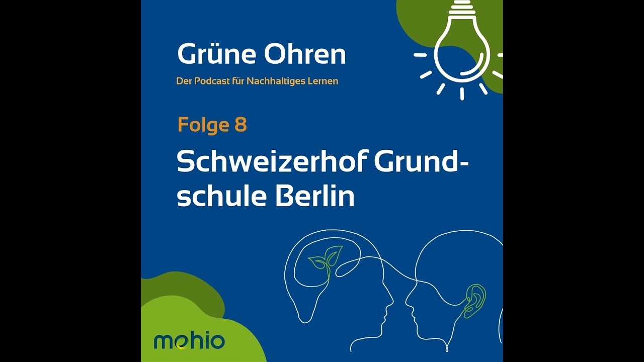 Folge 8 - Schweizerhof Grundschule Berlin