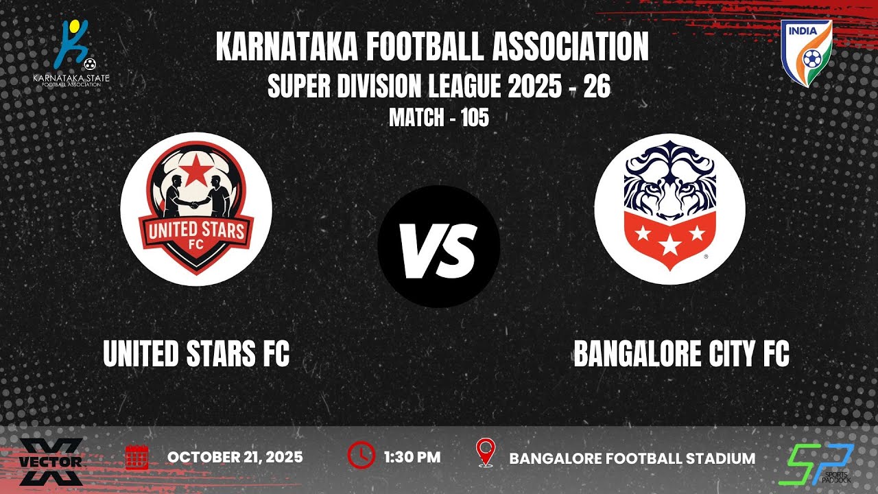 KSFA | SUPER DIVISION LEAGUE 2025 -26 | ROUND - 11 | UNITED STARS FC VS BANGALORE CITY FC | 21.10.25