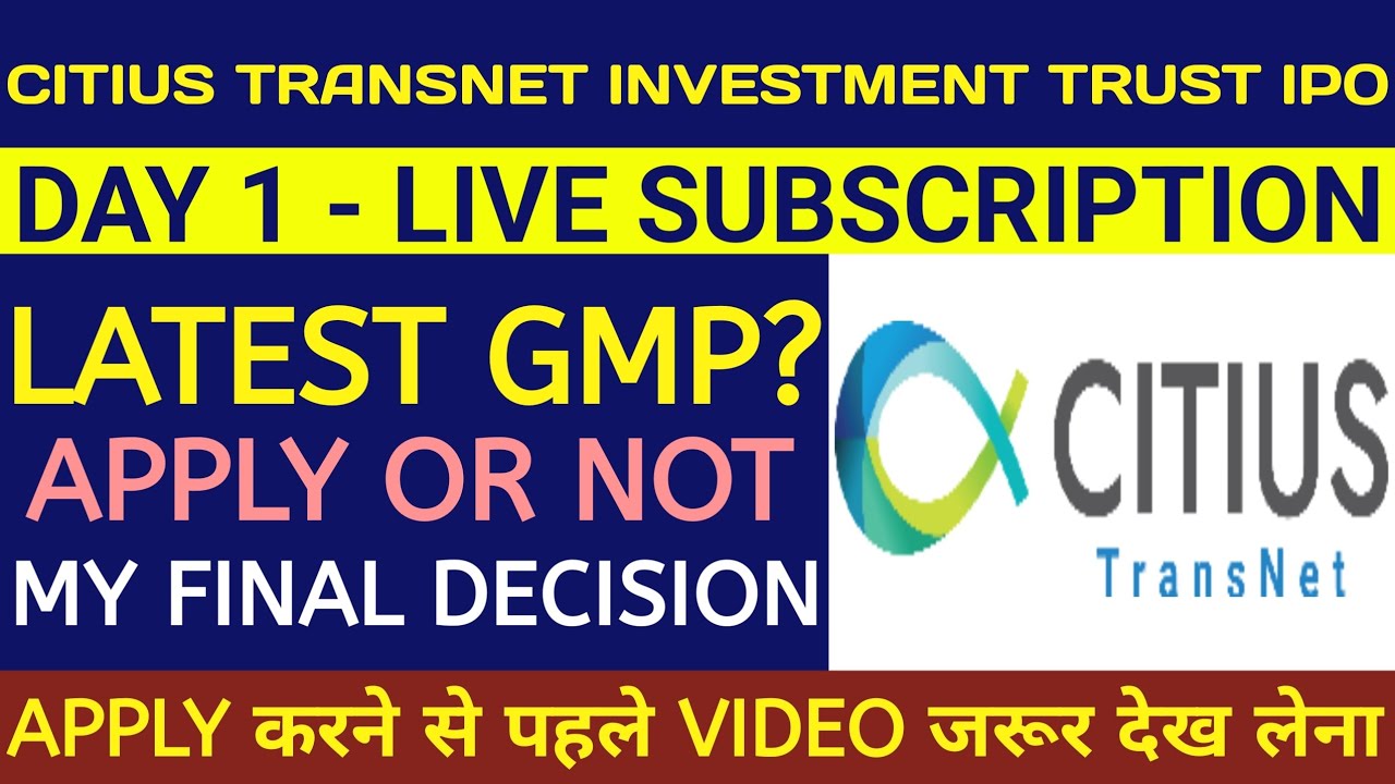 Citius Transnet Invit IPO 🔴Citius Transnet Invit IPO Review 🔴 Citius Transnet Invit Gmp 🔴 Citius IPO