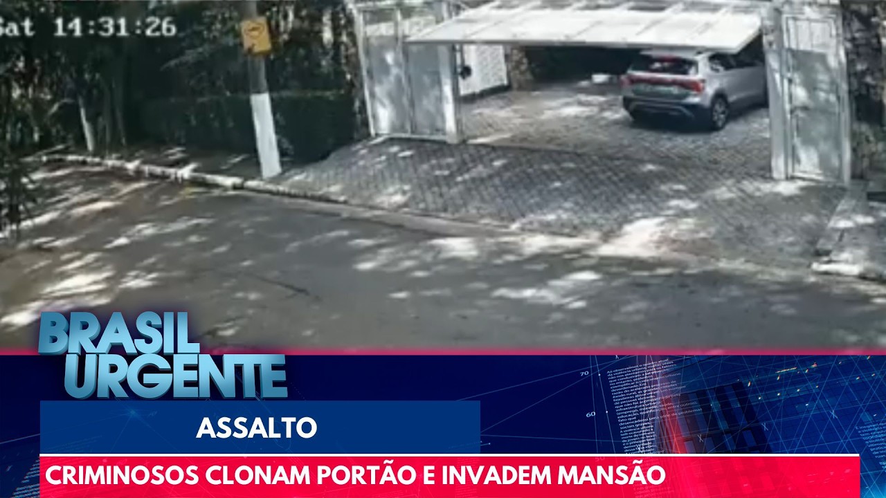 Criminosos clonam controle de portão e invadem mansão | Brasil Urgente
