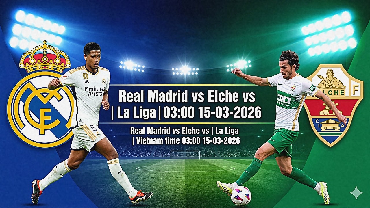 Real Madrid vs Elche La Liga, Khủng hoảng lực lượng nhưng Los Blancos vẫn chiếm ưu thế