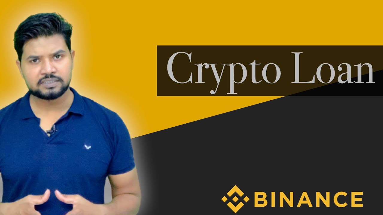Crypto Loan | How to get crypto Loan on Binance  | Loan on crypto