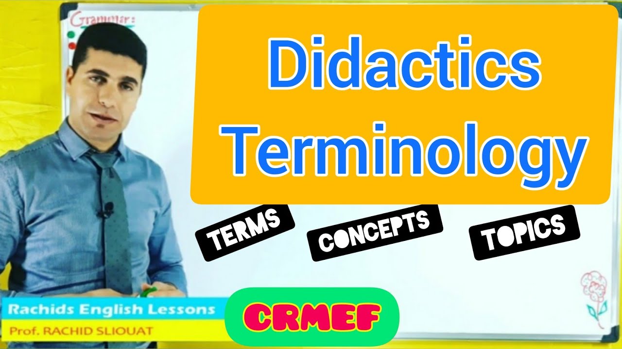 Didactics Terminology | Terms Related to the Didactics of Teaching English