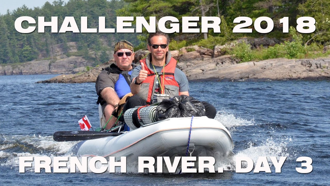 GALA Challenger-2018 FRENCH RIVER RALLY - Day 3 - PORTAGES