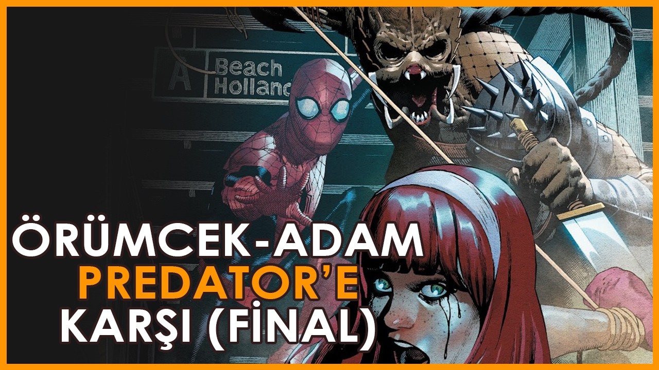 Örümcek Adam Predator’a Karşı! Final!