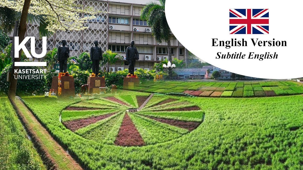 VDO Introduction Kasetsart University English Version (24 February 2025 SDGs Rice Edit Version)