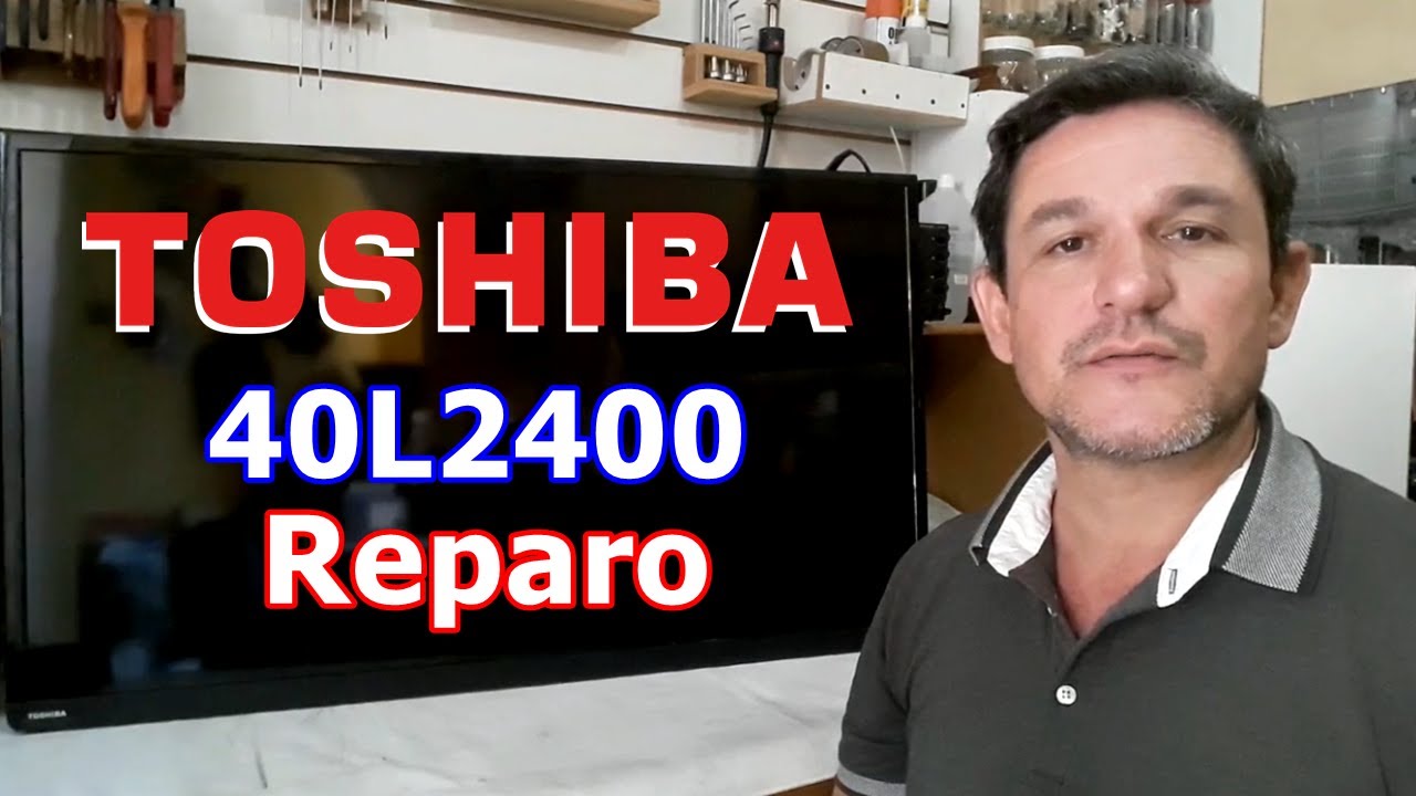 TOSHIBA 40L2400 - LIGA APARECE A LOGO E DEPOIS APAGA - Vídeo Nº 062 #alexeletrônica