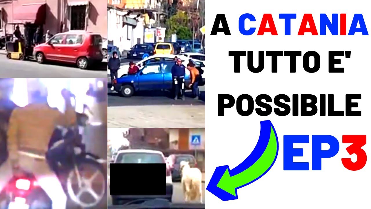 IL MEGLIO DI CATANIA ... PARTE 3