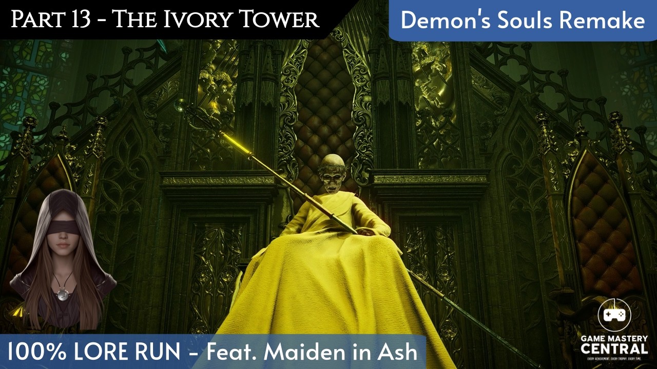 Demon’s Souls Remake 100% Lore Run — The Ivory Tower (3-3) + Old Monk Boss