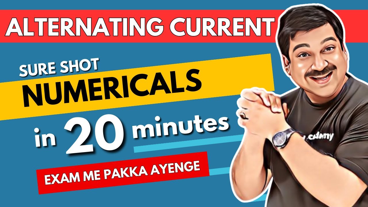 ALTERNATING CURRENT 💥SURE SHOT Numericals in 20 minutes🌞Class 12 Physics  Subscribe  @ArvindAcademy