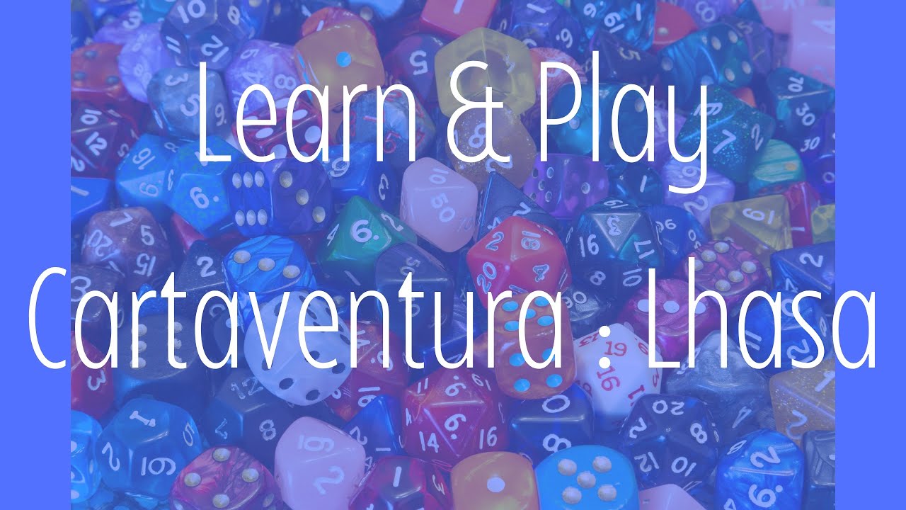 Cartaventura: Lhasa - Learn & Play Feb. 22, 2023