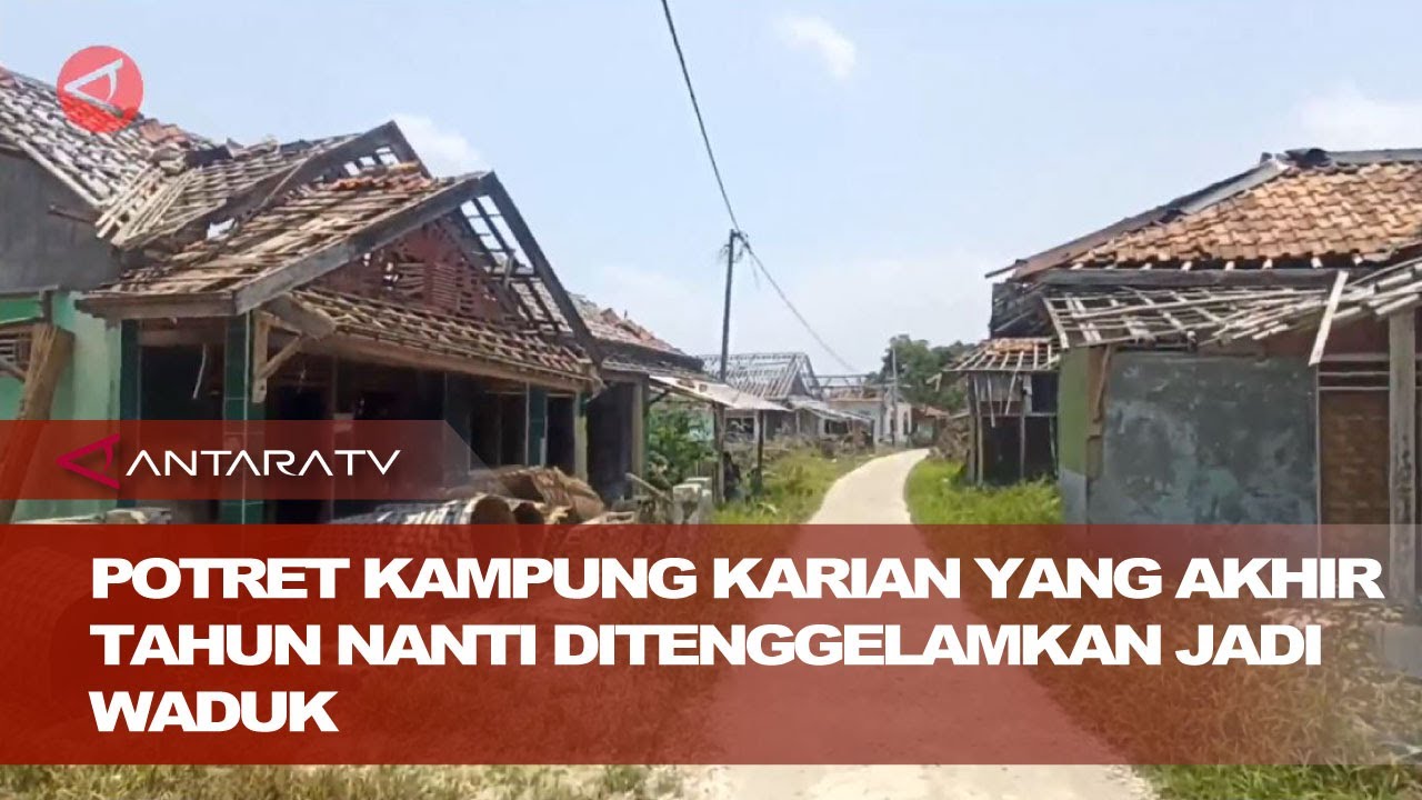 Potret Kampung Karian yang akhir tahun nanti ditenggelamkan jadi waduk