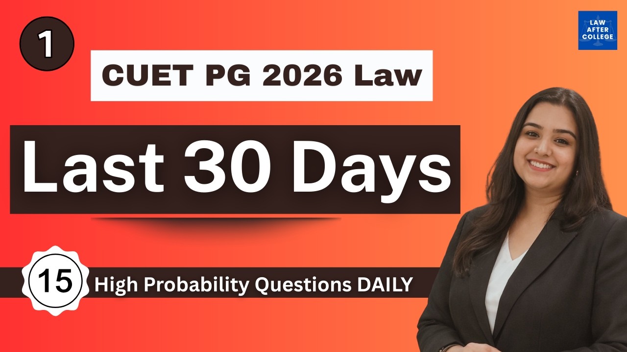 CUET PG LLM 2026 | Must Practice Questions | Revision Series | Part - 1 #cuetpglaw2026