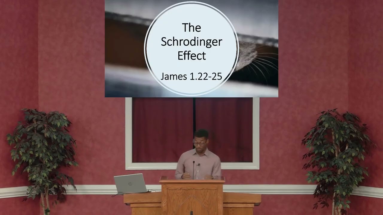 Sermon: The Shrondinger Effect
