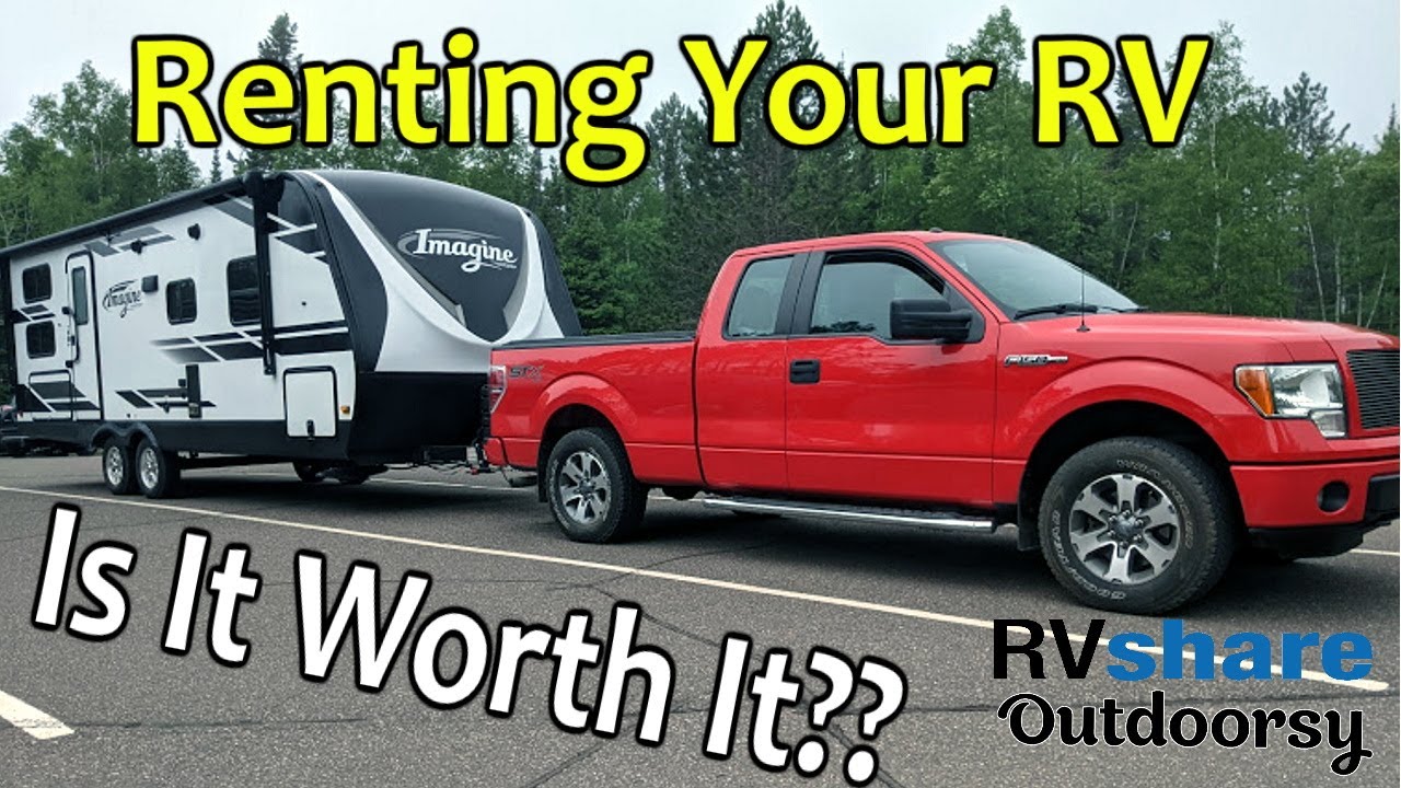 Renting out your RV with RV Share & Outdoorsy | Is it worth it? | June 2021 Update