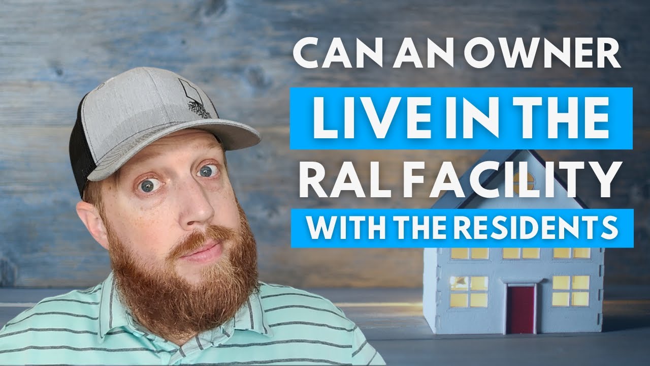 Can an Owner Live in the Residential Assisted Living Facility with the  Residents