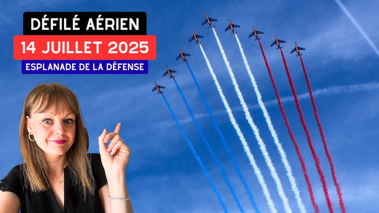 Défilé Aérien 14 juillet 2025 depuis l'Esplanade de La Défense