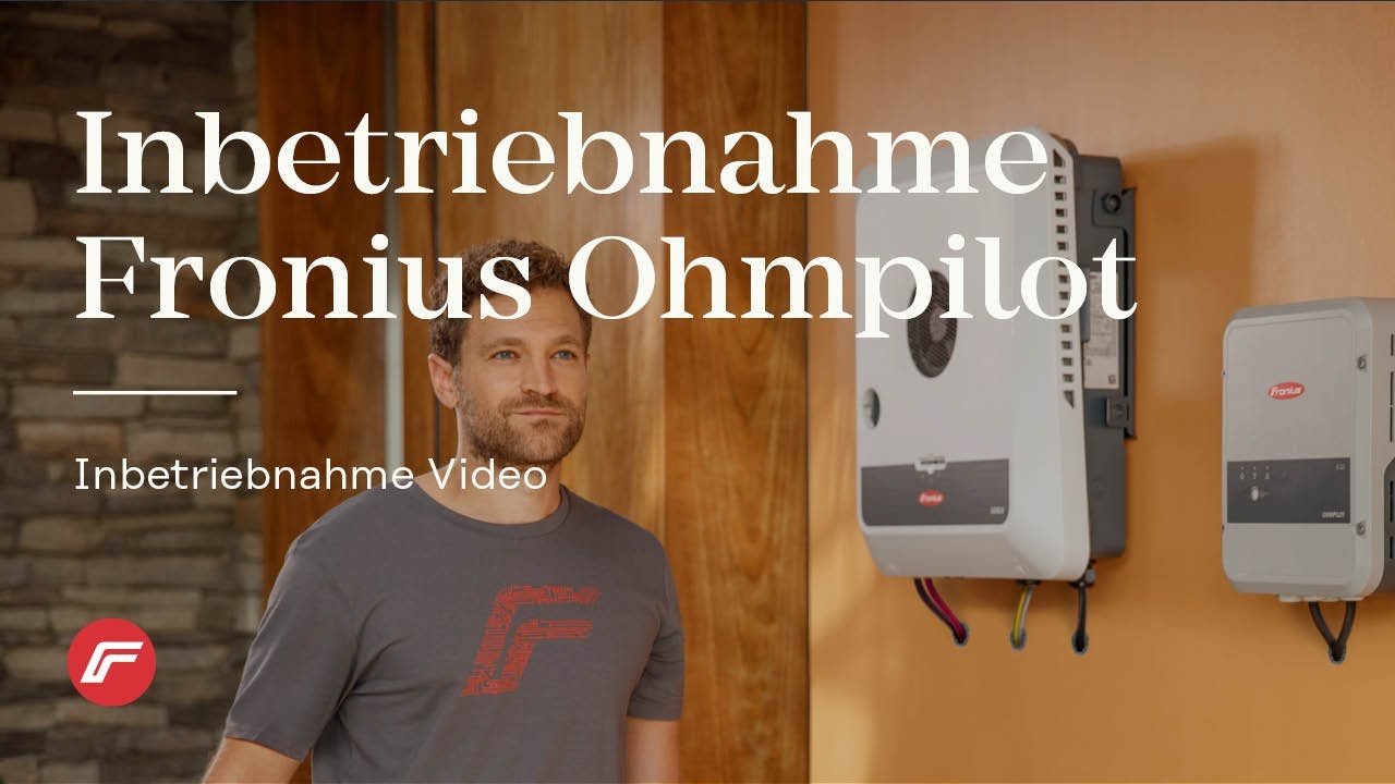 Inbetriebnahme des Fronius Ohmpilot