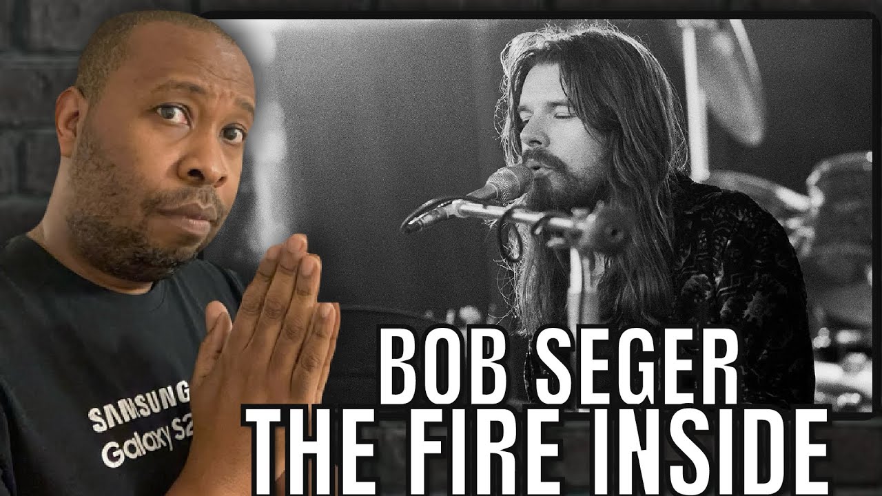 First Time Hearing | Bob Seger - The Fire Inside Reaction